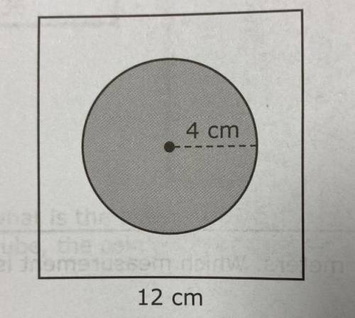 A square and a circle were used to create the following figure.

Which measurement is the best est