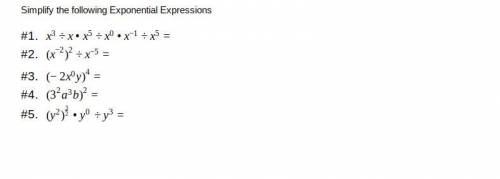 Simplify the following Exponential Expressions