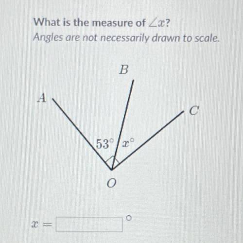 What is the measure of Zx?

Angles are not necessarily drawn to scale.
B
A
C
53° / 3