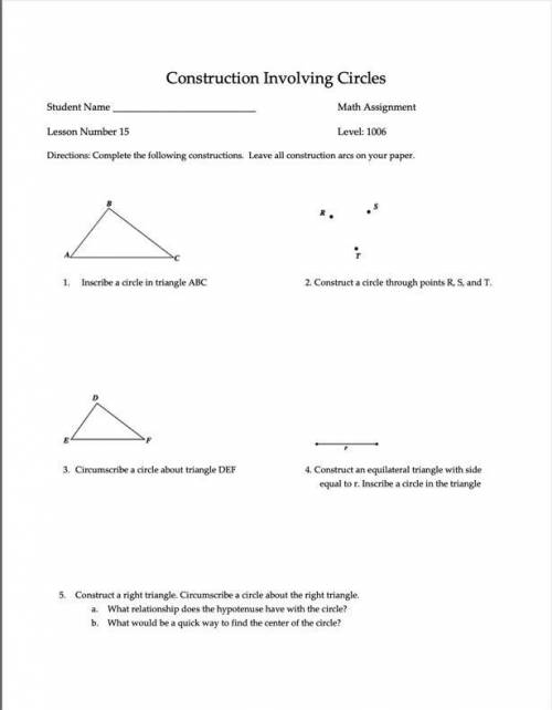 PLEASE HELP ME WITH THE ANSWERS TO THE WORKSHEET I UPLOADED BELOW!

The construction assignment fo