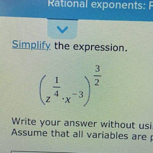 HELP

Write your answer without using negative exponents. Assume that all variables are positive r