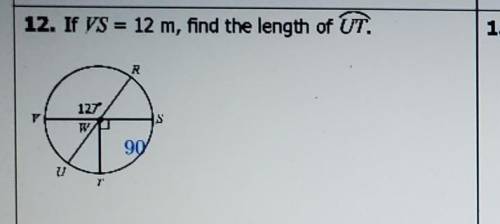 If vs=12m find the length of UTFind the each arc length. Round to the nearest hundredth​
