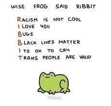 Yes
Ribbit 
Froggy
OwO