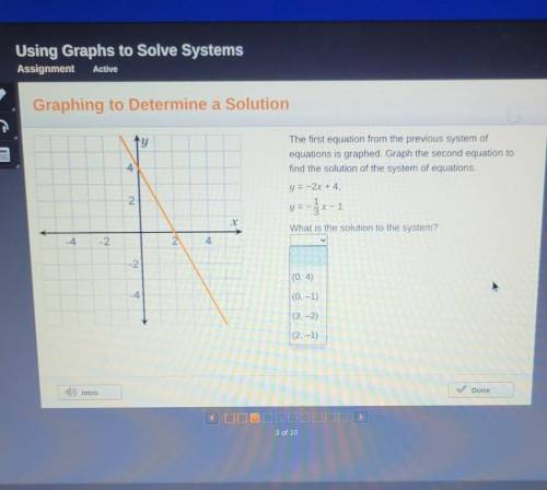 I NEED HELP PLEASE

The first equation from the previous system of equations is graphed. Grap