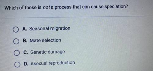 HELP 
Which of these is not a process that can cause speciation?