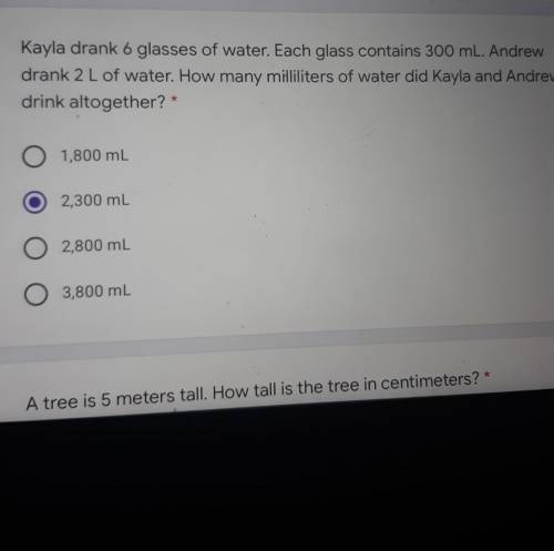 Kayla drank 6 glasses of water. Each glass contains 300 mL. Andrew drank 2 L of water. How many mil
