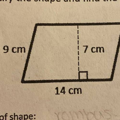- Identify the shape and find the area.
1.
9 cm
7 cm
14 cm