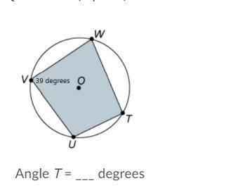 Angle t = ___ degrees