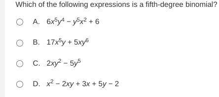 Which expression is a 5th degree binomial?