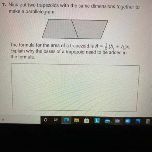 7. Nick put two trapezoids with the same dimensions together to

make a parallelogram.
The formula