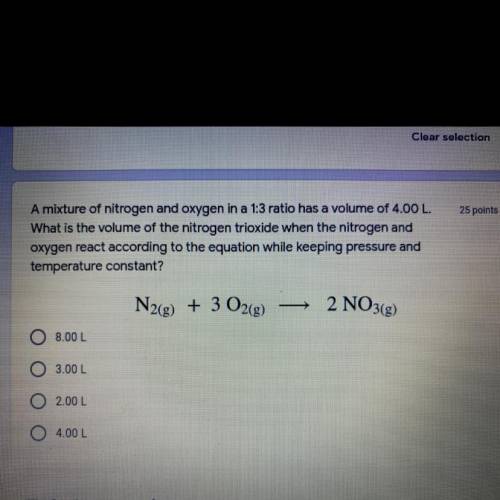 A mixture of nitrogen and oxygen in a 1:3 ratio has a volume of 4.00 L.

What is the volume of the