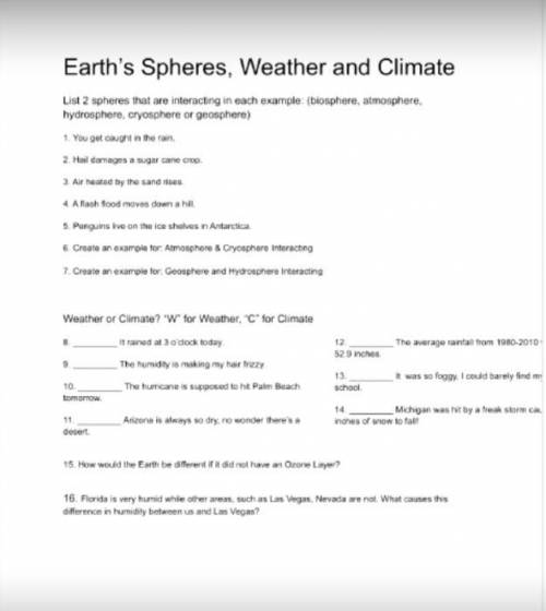 Earth's Spheres, Weather and Climate.