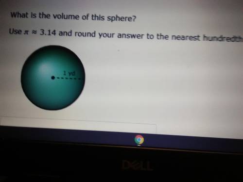 What is the volume of this sphere use π=3.14 and round your answer to the nearest hundredth