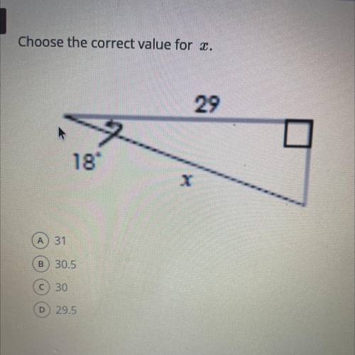 Choose the correct value for x.
multiple choice.