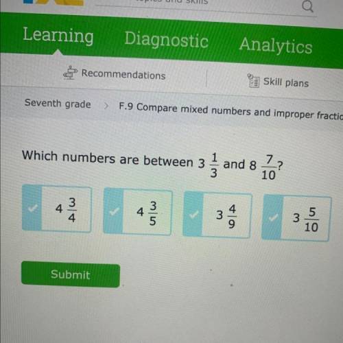 Which numbers are between 3 1/3 and 8 7/10?