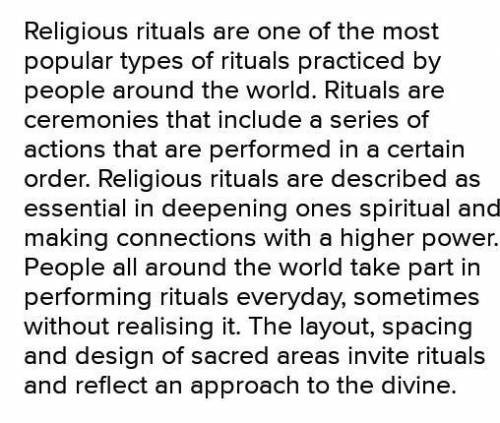 Write a paragraph about the reason rituals you observe​