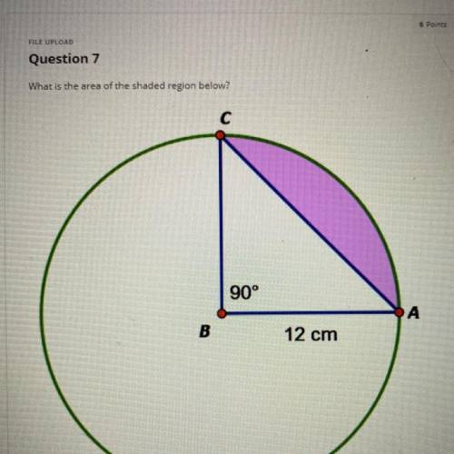 What is the area of the shaded region below?
с
90°
А
B
12 cm