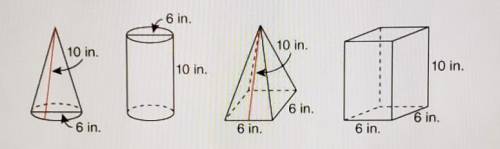 Which container has the greatest surface area? (Use 3.14 for

)O square pyramid O cone O cylinder