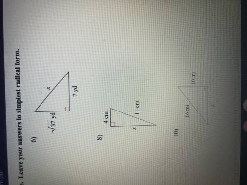 Find the missing side of each triangle. Leave your answers in the simplest radical form.(I just nee