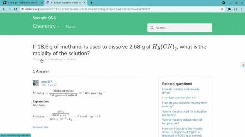 If 18.6 g of methanol is used to dissolve 2.68 g of Hg(CN)2, what is the molality of the solution?