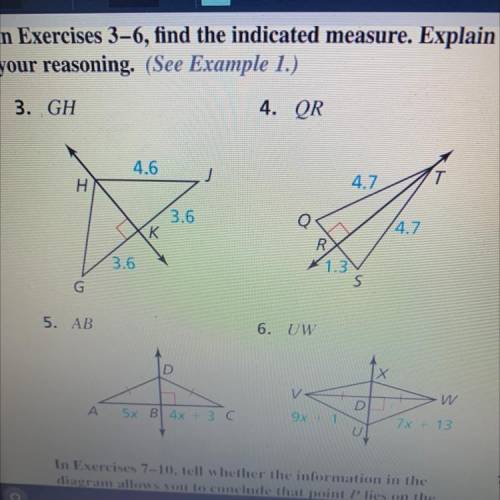 Find the indicated measure. Explain your reasoning. GH H 4.6 J 3.6 K 3.6 G