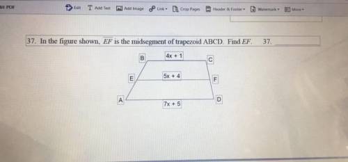 HELP!!!
In this figure shown, EF is the mid segment of trapezoid ABCD. Find EF.