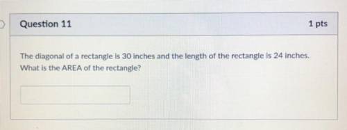 The diagonal of a rectangle is 30 inches and the length of the rectangle is 24 inches.

What is th