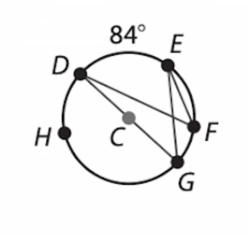 In circle C, mDE = 84 degree Find each measure.

A) 84 degrees
B) 180 degrees
C) can not be determ