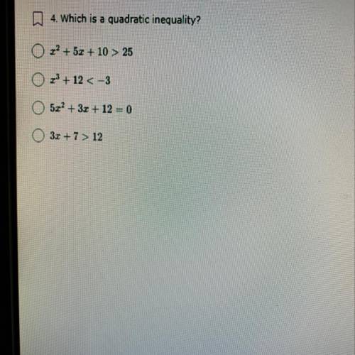 Which is a quadratic inequality?