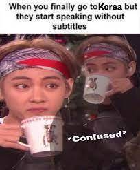 BEST MEME GETS THE CROWN 
HAS TO BE ABOUT BTS