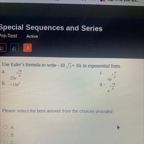 Please helpppp. 
Use Euler’s formula to write -10sqr3+10 in exponential form.