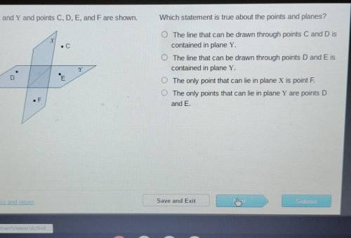 Planes X and Y and points C, D, E, and F are shown. Which statement is true about the points and pl