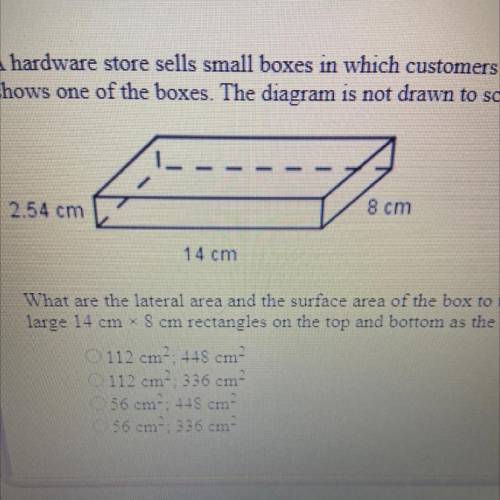 A hardware store sells small boxes in which customers can store nails. The diagram below

shows on