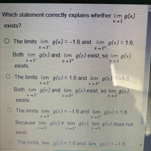 Which statement correctly explains whether limit of x approaching 3 g(x) exists