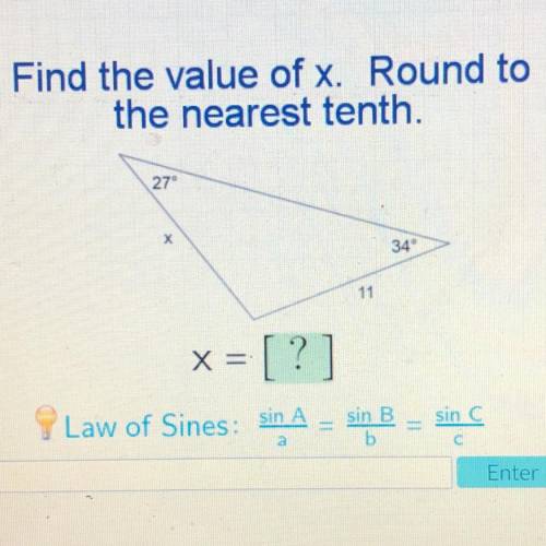 Find the value of x. Round to

the nearest tenth.
27
X
11
x = [?]
I can’t figure this out any help