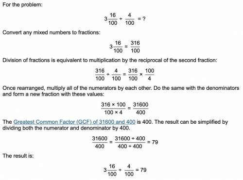 How do you solve 3.16 divided by 0.04?

Sorry i couldn't use the divison sign because i'm using a c
