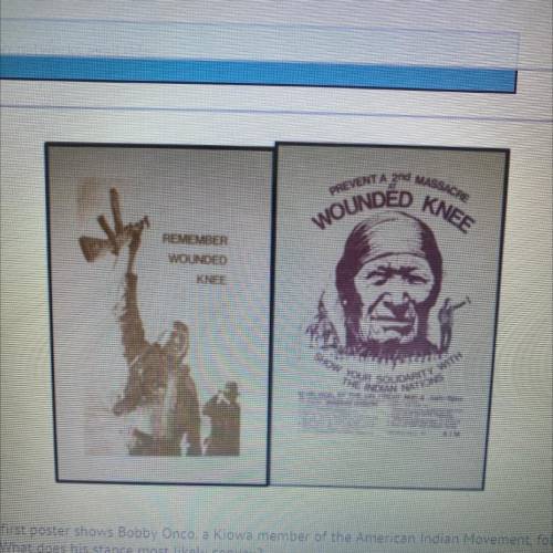 The photograph on the first poster shows Bobby Onco, a Kiowa member of the American Indian Movement