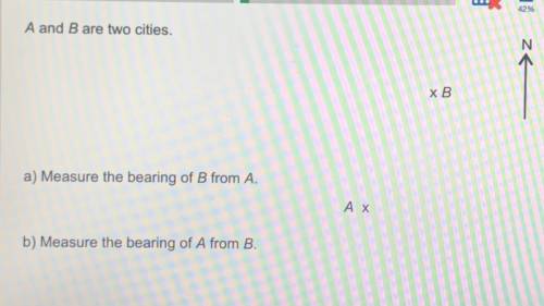 A and B are two cities.

a) Measure the bearing of B from A.
b) Measure the bearing of A from B.
