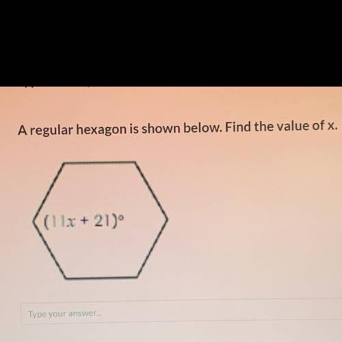 Find value of x. Regular hexagon.