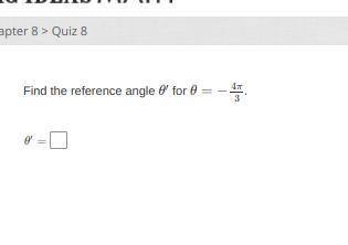 HELP!!! i have 3 problems

- Find the reference angle θ′ for θ=−4π3.
- Solve △ABC. Round your answ