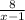 \frac{8}{x-1}