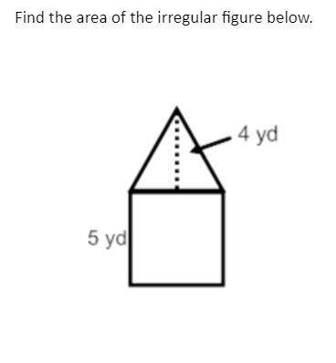 Find the area of the irregular figure below. 
Not sure on irregular figures at all