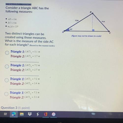 PLEASE HELP ME Consider a triangle ABC has the

following measures:
B
6 m
AB = 6m
BC = 4
mZA - 339