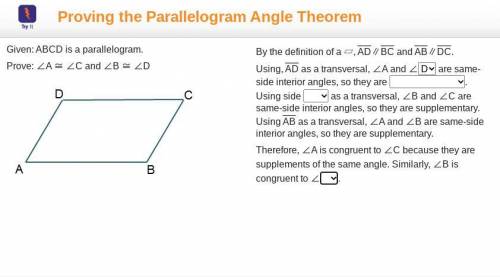 HELP!!!

Given: ABCD is a parallelogram.Prove: ∠A ≅ ∠C and ∠B ≅ ∠DParallelogram A B C D is shown.B