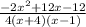 \frac{-2x^2+12x-12}{4(x+4)(x-1)}