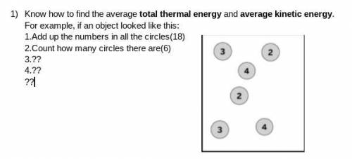 Know how to find the average total thermal energy and average kinetic energy.