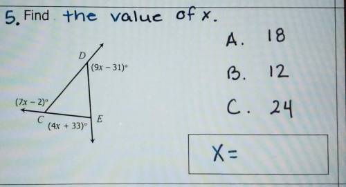 5. Find the value of x. A. 18 B. 12 [2x - 27 c. 24 Cou (6 + 32y X=​