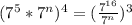 (7^5*7^n)^4 = (\frac{7^{16}}{7^n})^3