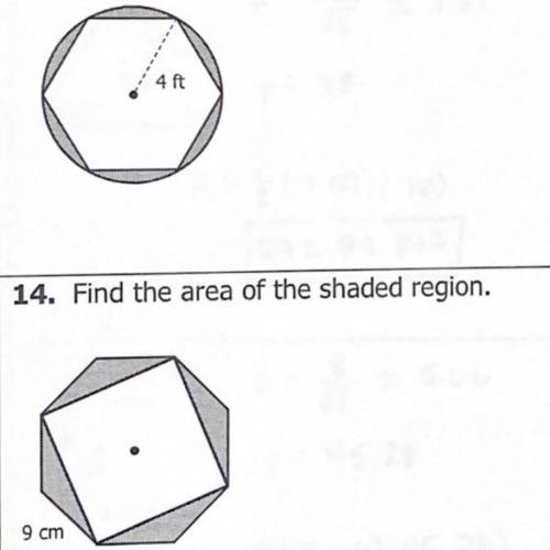 Find the area of the shaded region for both the questions. will give brainliest