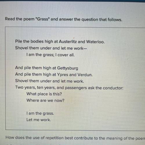 How does the use of repetition best contribute to the meaning of the poem?